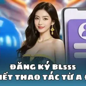 dang_ky_bl555_58K