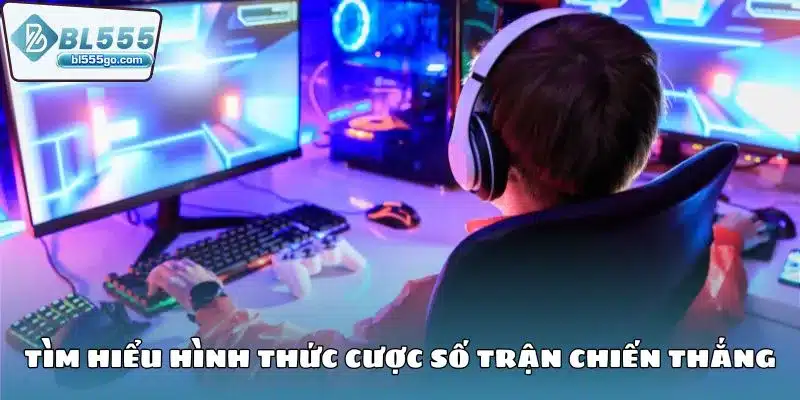 cuoc_esport_bl555