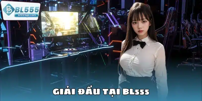 giai-dau-tai-bl555-avt